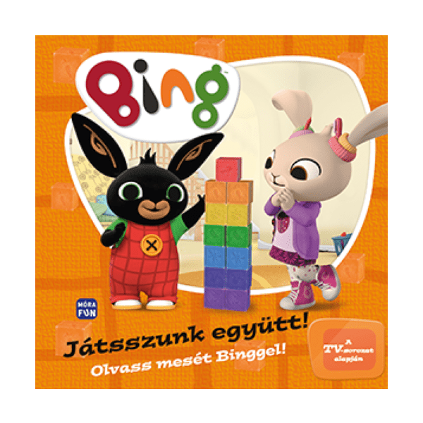 Bing – Játsszunk együtt! – Olvass mesét Binggel!
