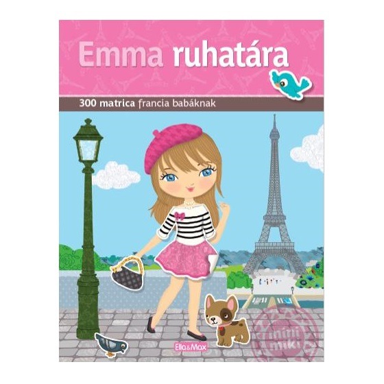 Emma ruhatára: Látogatás Franciaországban – matricás foglalkoztató