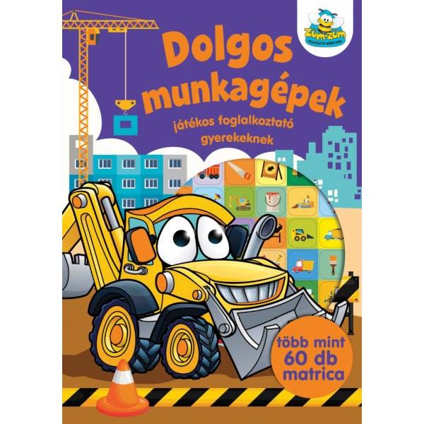 Dolgos munkagépek – játékos foglalkoztató