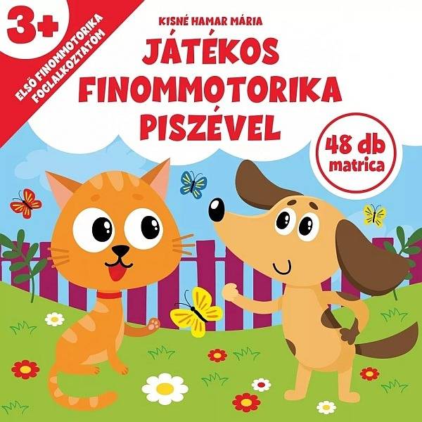 Játékos finommotorika Piszével – matricás foglalkoztató