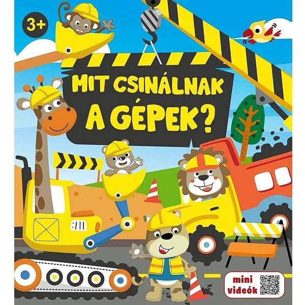 Mit csinálnak a gépek?