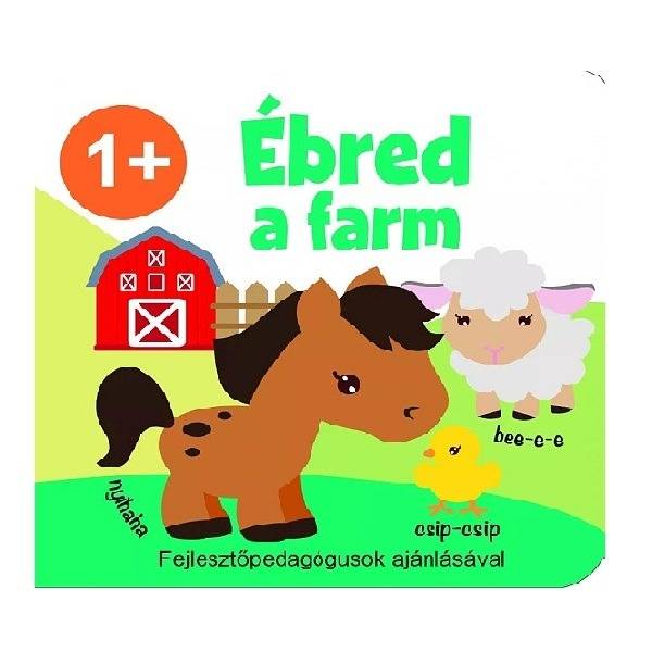 Ébred a farm – képeskönyv babáknak