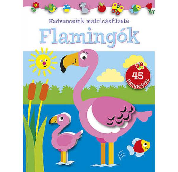 Kedvenceink matricás füzete – Flamingók