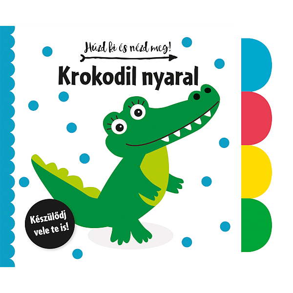 Húzd ki és nézd meg! – Krokodil nyaral