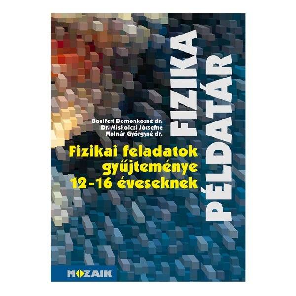 Fizika feladatok gyűjteménye 12-16 éveseknek