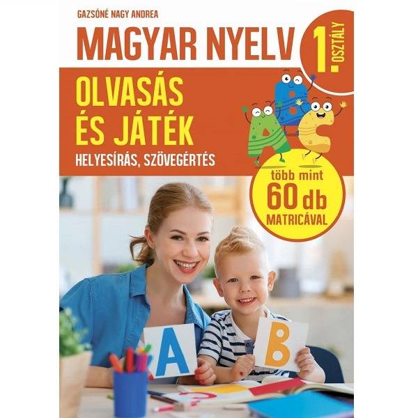 Magyar nyelv - Olvasás és játék - 1. osztály