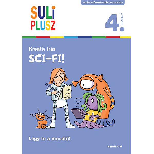Suli Plusz: Kreatív írás - Sci-fi!