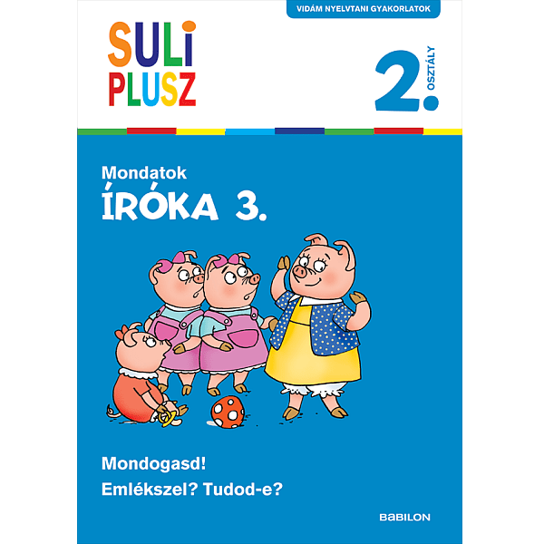 Suli Plusz: Íróka 3. - Mondatok