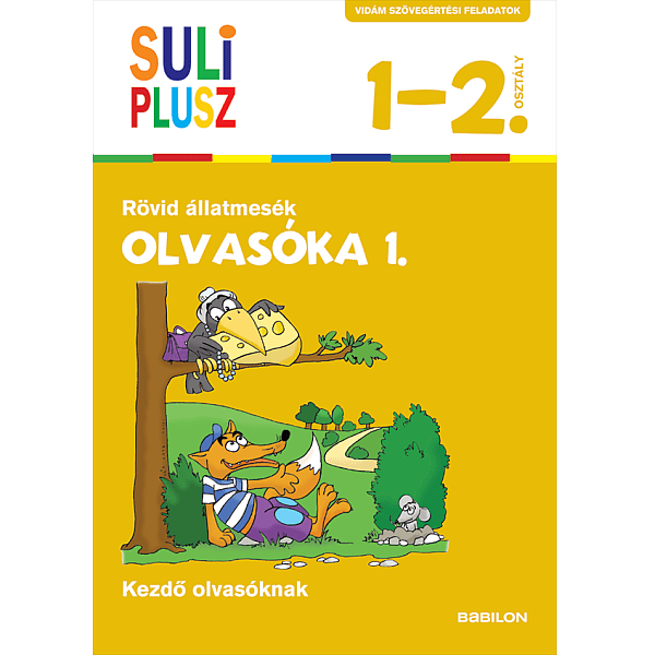 Suli Plusz: Olvasóka 1. - Rövid állatmesék