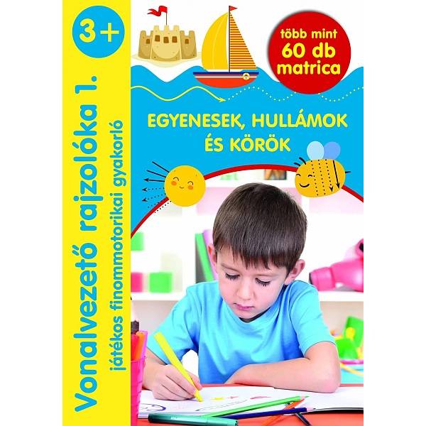 Vonalvezető rajzolóka 1. - foglalkoztató füzet