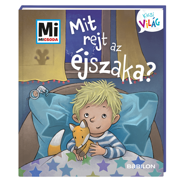 Mi MICSODA Kicsi világ – Mit rejt az éjszaka?