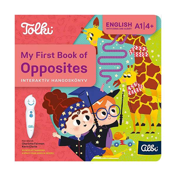 Tolki Interaktív hangoskönyv - My First Book of Opposites (angol nyelvű)